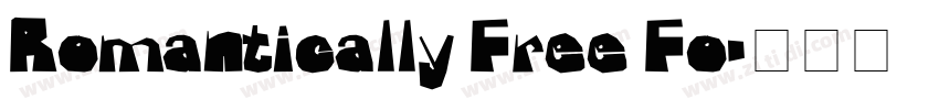 Romantically Free Fo字体转换